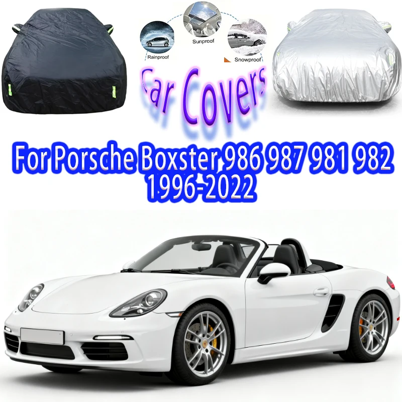 

For Porsche Boxster 986 987 981 982 Outdoor Protection Full Car Covers Snow Cover Sunshade Waterproof Dustproof Car accessories