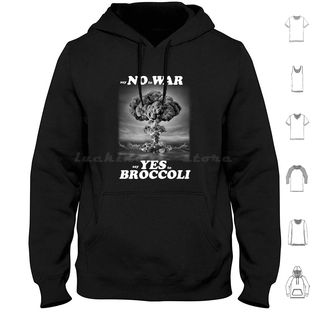 No War Yes Broccoli Hoodie Cotton Long Sleeve Funny Cool Joke Broccoli Broccoli Lover Vegan Funny Broccoli Cute