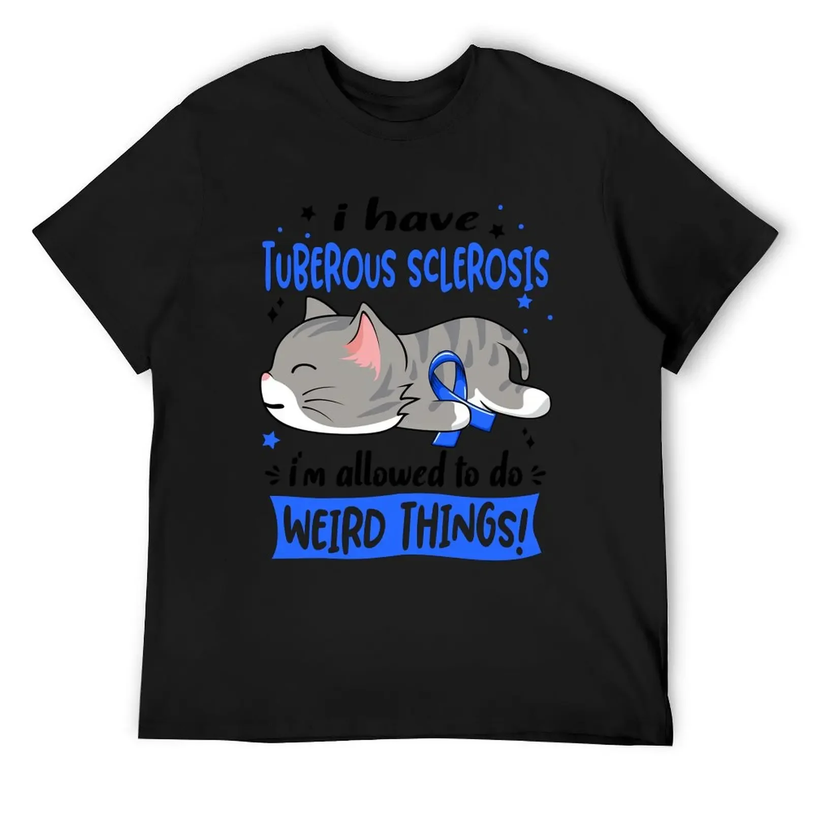 

Tuberous Sclerosis Awareness, I Have Tuberous Sclerosis i'm Allowed to do Weird Things! T-Shirt plain oversizeds men t shirts