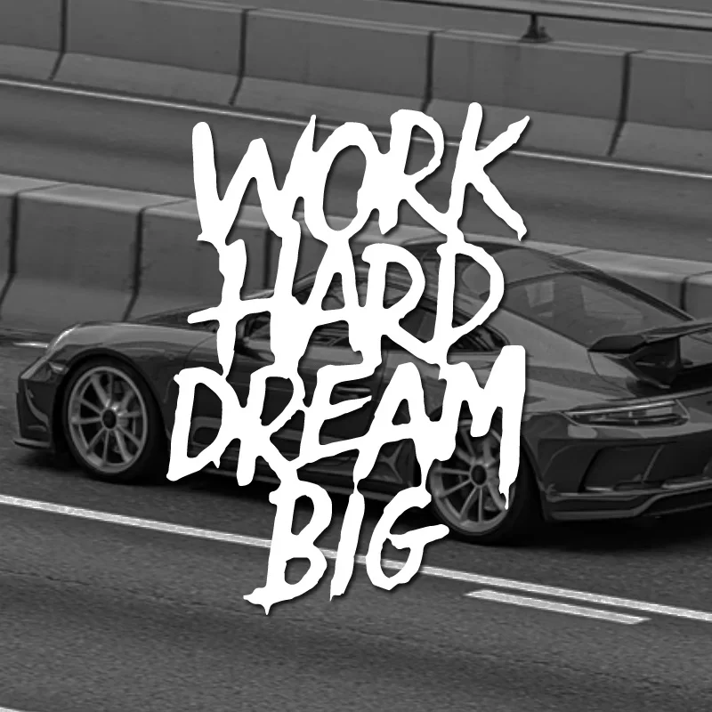 

Наклейки «WORK HARD DREAM BIG»-эффект подъема. Для автомобилей, грузовиков, мотоциклов и ноутбуков.