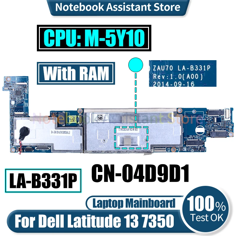 

Оригинальная материнская плата для ноутбука Dell Latitude 13 7350
