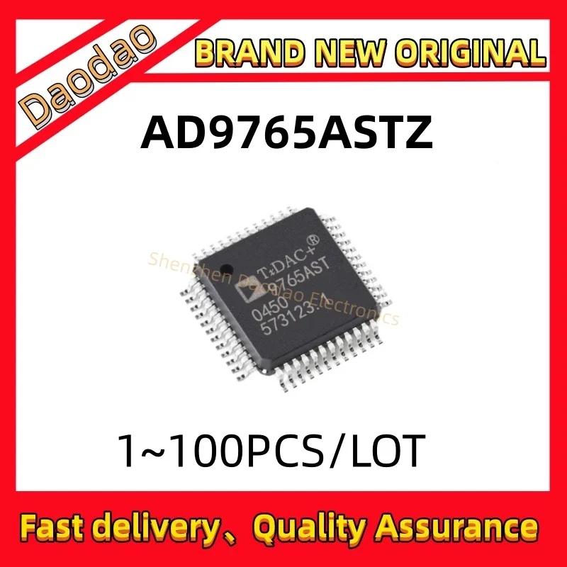 

Quality Brand New AD9765ASTZ AD9765AST AD9765AS AD9765A AD9765 AD IC Chip 48-LQFP