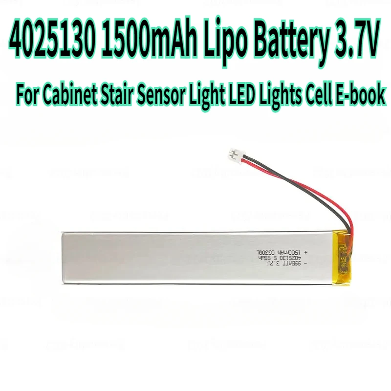 

4025130 1500mAh Lipo Battery 3.7V Lithium Polymer Batteries for Cabinet Stair Sensor Light LED Lights Cell E-book