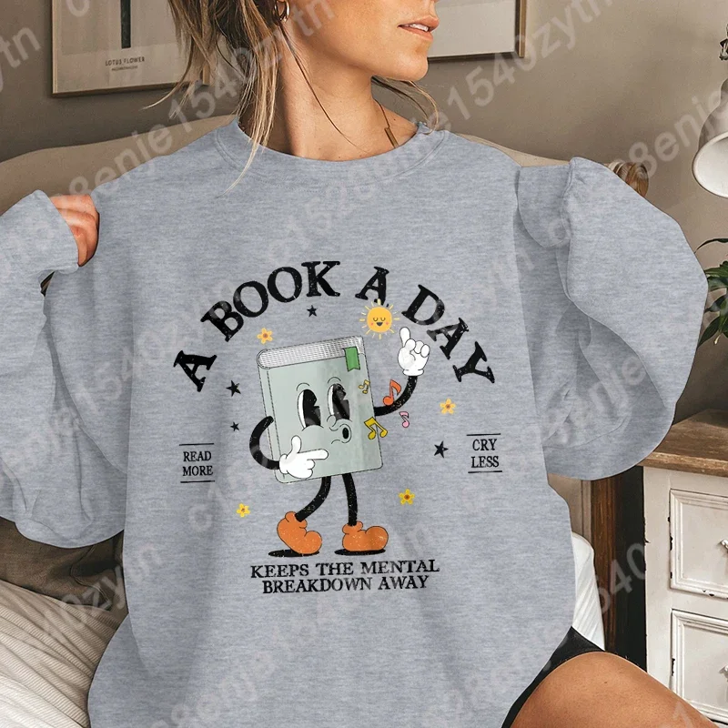 A Book A Day Letter Print Sweatshirts Fashion Women Oversized Sweatshirt Casual Long Sleeves Pullovers For Fall & Winter