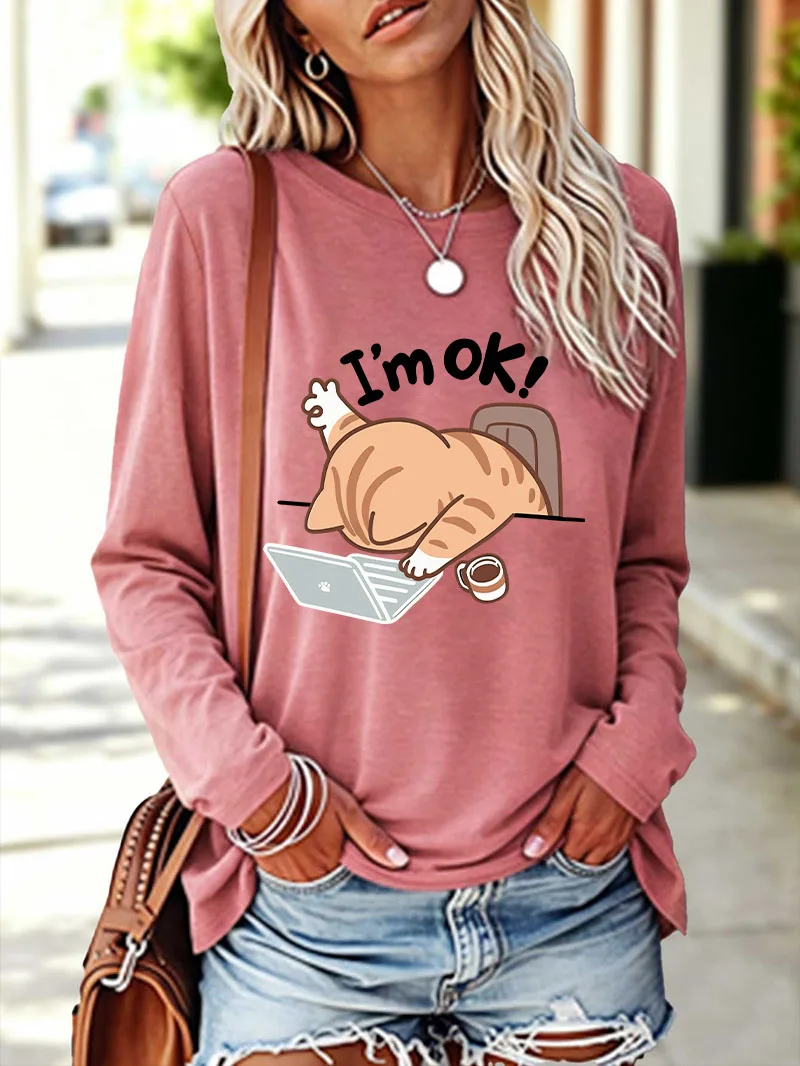 Elegant Funny I Am Ok Computer Print Casual Long Sleeve T-shirt Kawaii Cat Graphic Long Sleeved Soft T Shirt Woman Winter Autumn