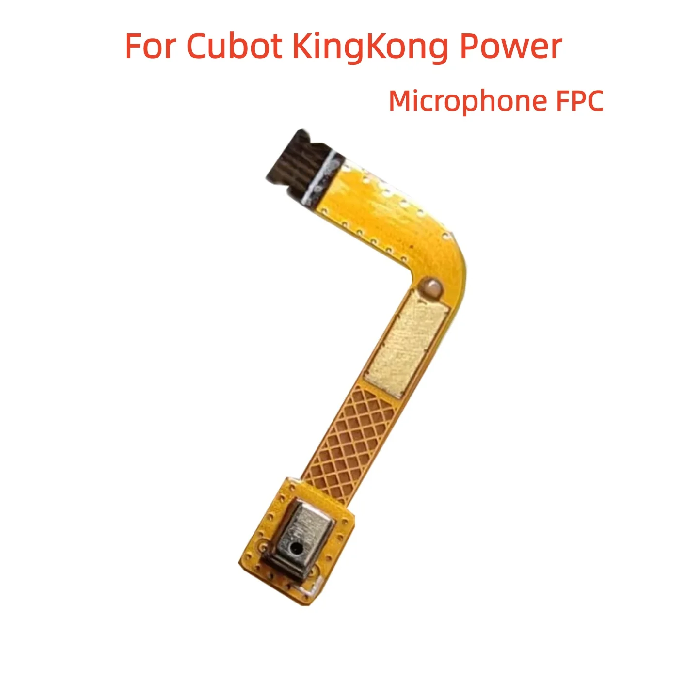 

Новый оригинальный микрофон FPC для телефона CUBOT KINGKONG POWER, боковые детали, гибкий кабель MIC, запчасти для ремонта