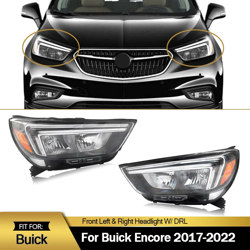 

For 2017-2022 Buick Encore Halogen with LED DRL Headlight Headlamp Left Right Side