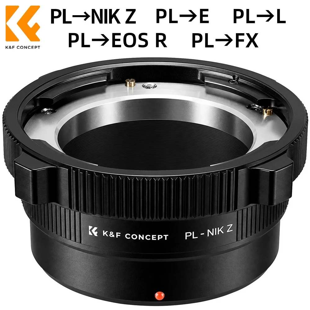 K&F CONCEPT PL-Z/PL-FX/PL-E/PL-L/PL-EOS R Lens Mount Adapter for PL Lens to Nikon Z/Sony E/Canon EOS R RF/LUMIX L/Fuji X Cameras