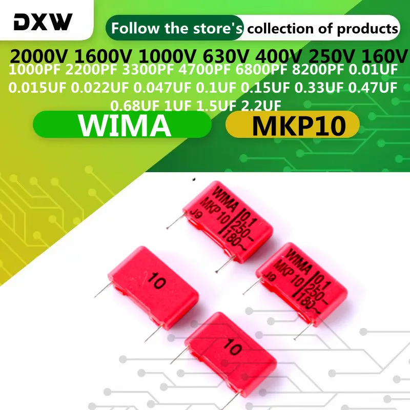 2PCS/Lot WIMA MKP10 1000 2200 4700 6800 8200PF 0.01 0.033 0.047 0.068 0.1 0.15 0.22 0.33 0.47 0.68 1 1.5 2.2UF 1600V 1000V 630V