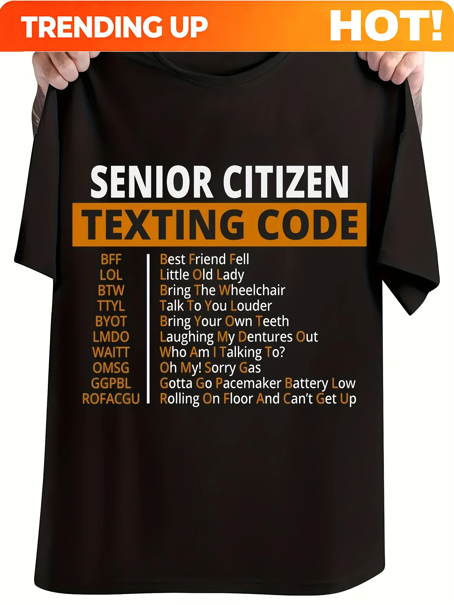 Customization Senior Citizen Texting Code Black T-Shirt - Fun And Unique Design For Men’s Plus Size, Featuring Humorous Text And