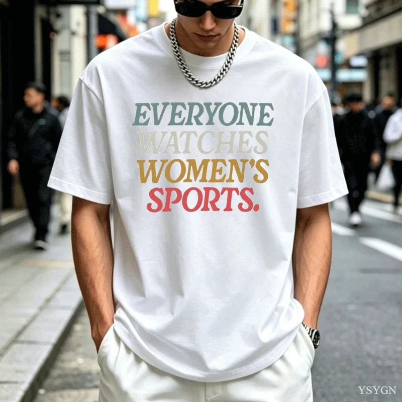 Everyone Watches Men Sports T Shirt Sports Tee Feminist Graphic T-Shirts Short Sleeve Tshirt Youth Tee Streetwear Clothing Tops