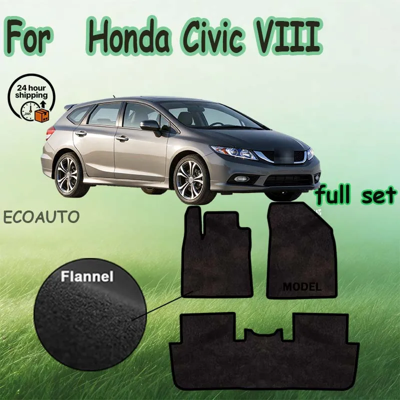 

Flannel / Nylon Suede Velour mats front for Honda Civic VIII (UFO) hatchback (2006-2012) -Black