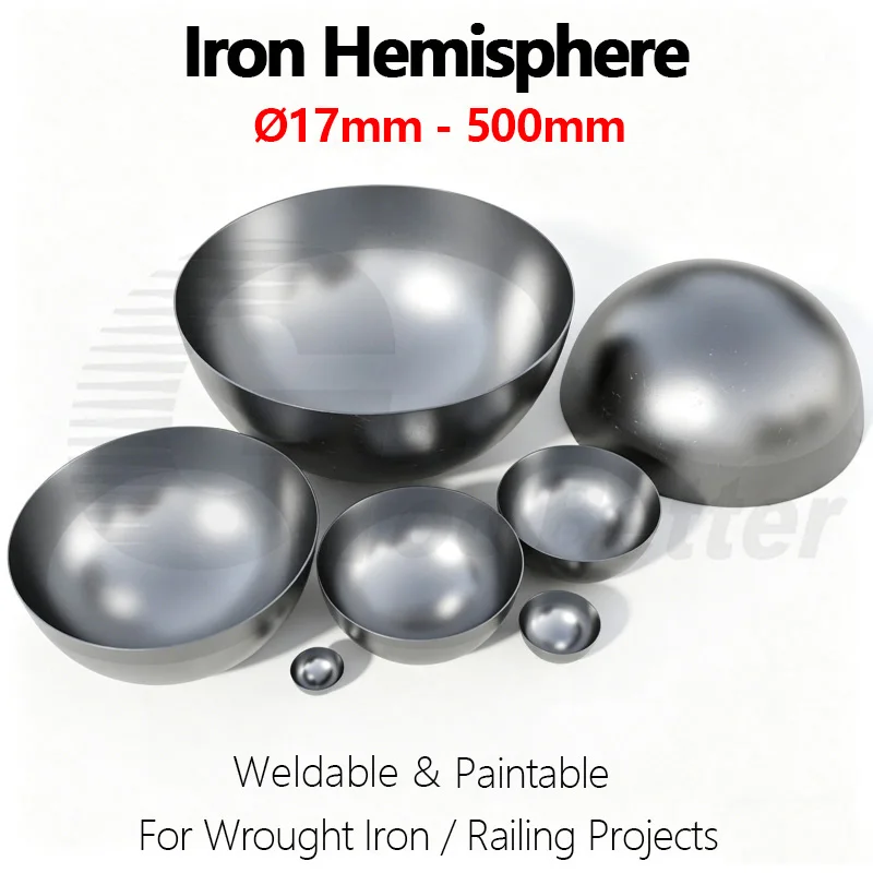 Iron Hemisphere Ø17-500mm Hollow Steel Half Ball Hemispherical Mold Plug Wall Decoration Railing Tube Cover Weldable Paintable