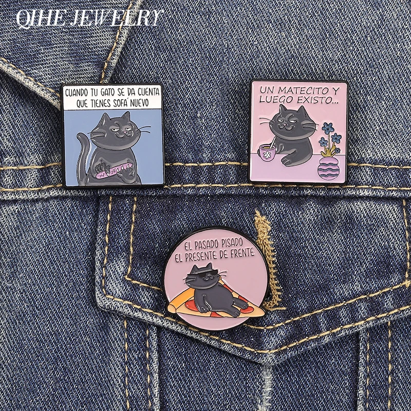 Funny Spanish Quotes And Cat Un Matecito Y Luego Existo Enamel Pins El Pasado Plsado El Presente De Frente Brooch Jewelry Badges