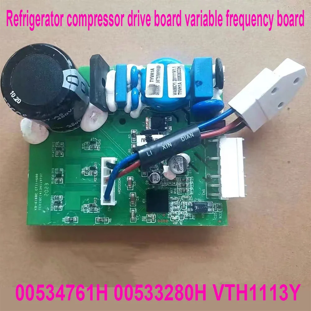 

Refrigerator compressor drive board variable frequency board 00534761H 00533280H VTH1113Y