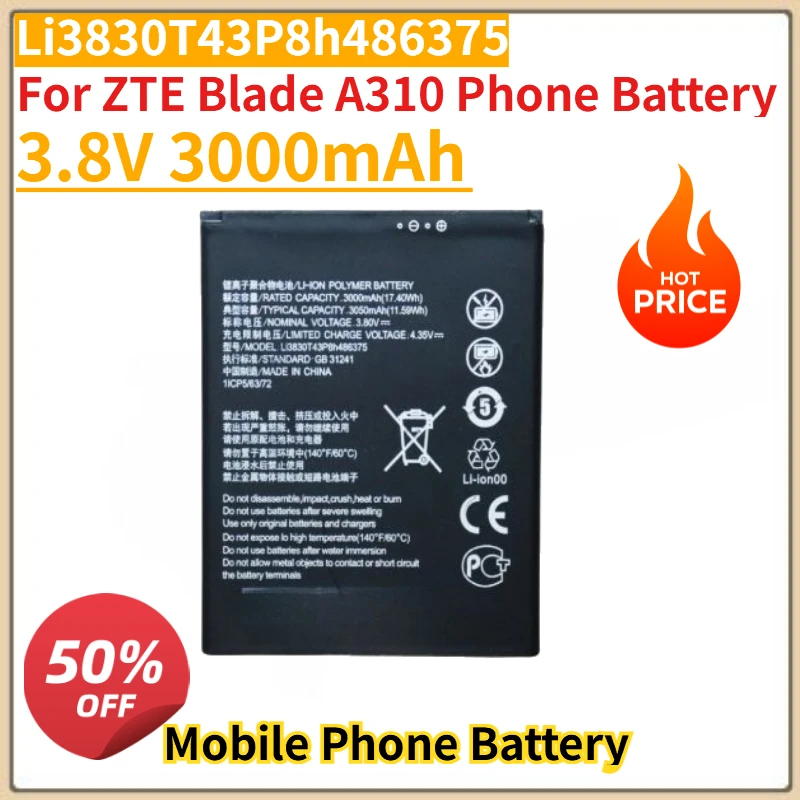 

High Quality New Li3830T43P8h486375 Mobile Phone Battery 3.8V 3000mAh For ZTE Blade A310 Phone Battery