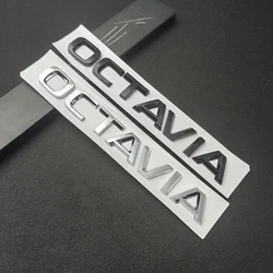 3d ABS Chrome Black Logo OCTAVIA Emblem Letters Car Trunk Badge Decal For OCTAVIA 2 MK2 MK3 3 4 A7 A5 Sticker Accessories