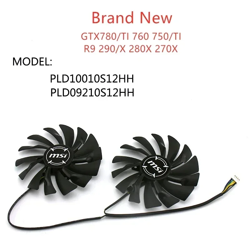 

New 95mm PLD10010S12HH/PLD10010B12 85mm PLD092100S12 Graphics Card Cooling Fan for MSI GTX 780Ti/780/760/750Ti R9 290X/290/280X/