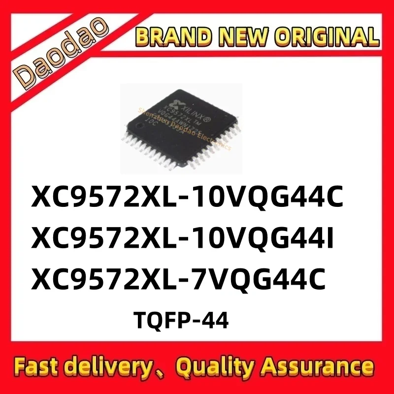 

XC9572XL-10VQG44C XC9572XL-10VQG44I XC9572XL-7VQG44C XC9572XL XC IC Chip TQFP-44 Programmable logic new original