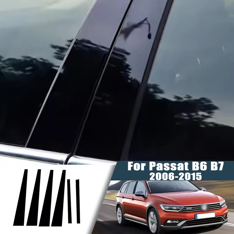 

For Volkswagen Passat B6 B7 2006-2015 2007 6PCS Window Center Pillar Film Trim Cover B C Posts Sticker Column Car Accessorie