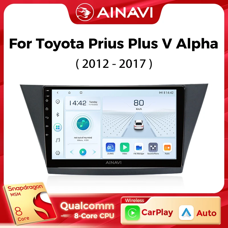 

Ainavi Car Multimedia Player For Toyota Prius Plus V Alpha 2012-2017 wireless Carplay Android Auto 4G Wifi 2din