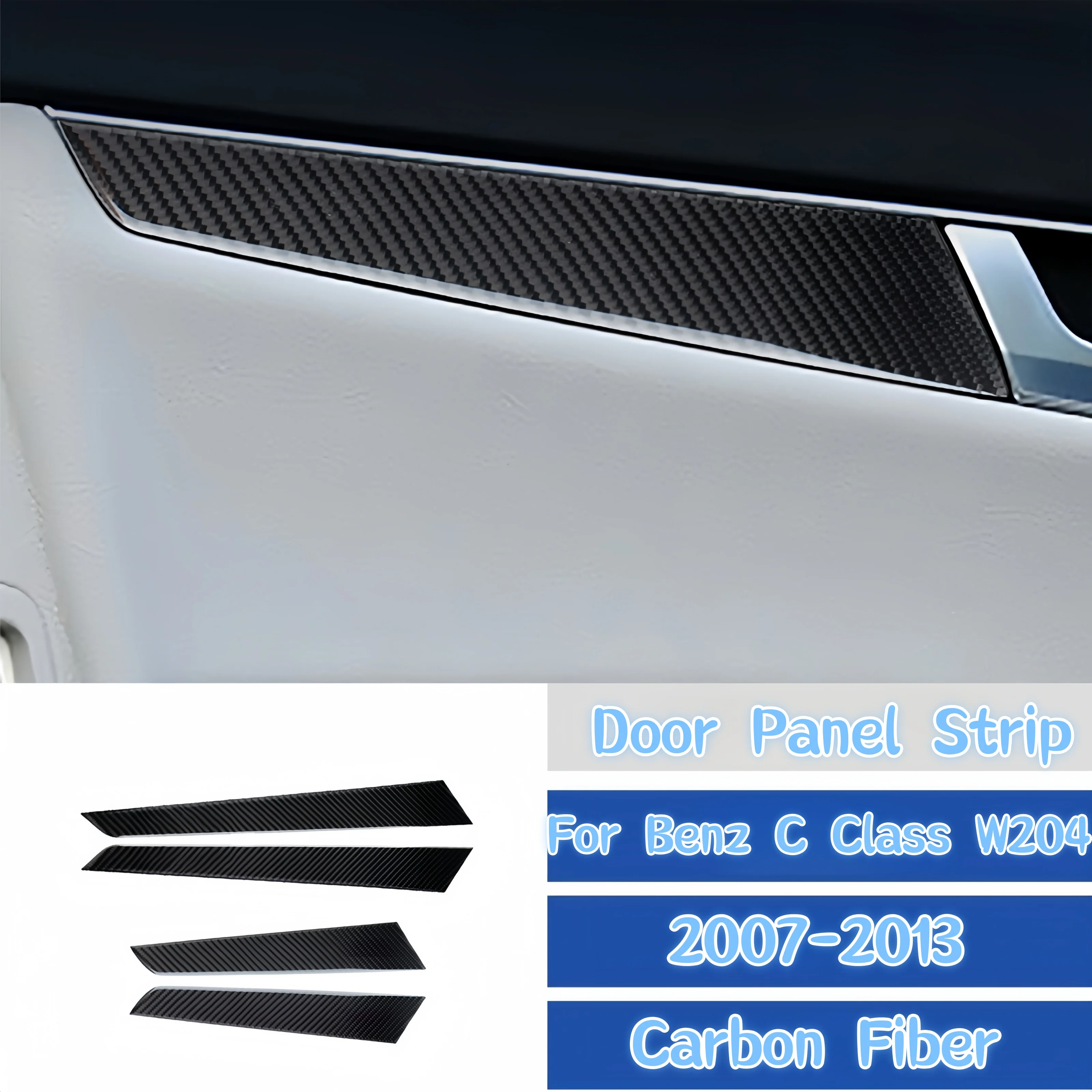 

Для Mercedes Benz C Class W204 2007-2013 автомобильные аксессуары из углеродного волокна, внутренняя дверная панель, полоски, декоративная накладка, наклейка