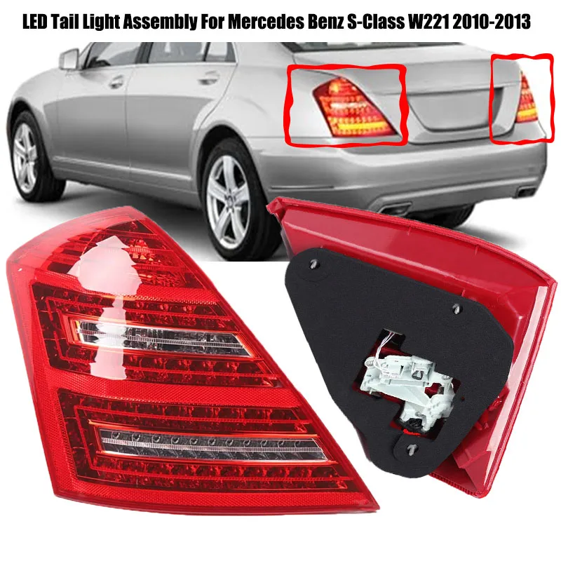 Rear LED Tail Light Assembly For Mercedes Benz S-Class W221 2010-2013 Brake Reverse Turn Signal Rear Lamp Replacement