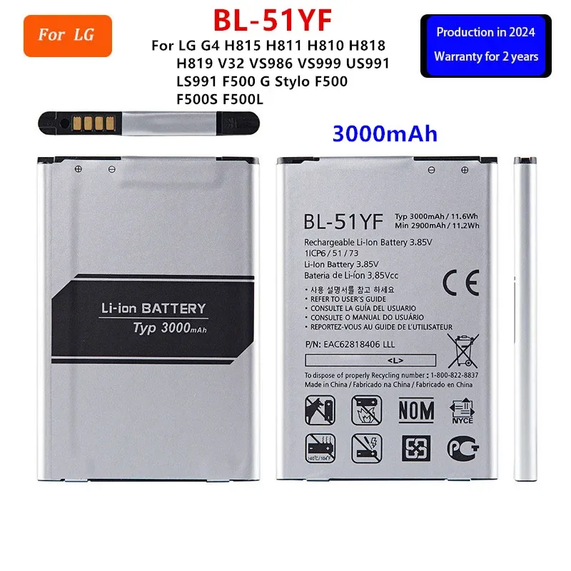 

Original BL-51YF 3000mAh Battery For LG G4 H815 H811 H810 H818 H819 V32 VS986 VS999 US991 LS991 F500 G Stylo F500 F500S F500L