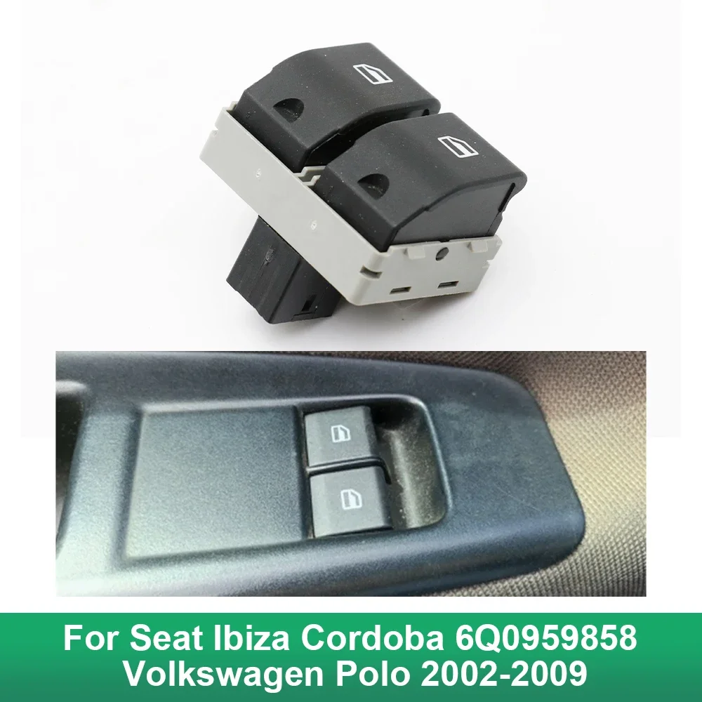 

Electric Power Window Switch Button for Seat Ibiza Cordoba 6Q0959858 Volkswagen Polo 2002-2009