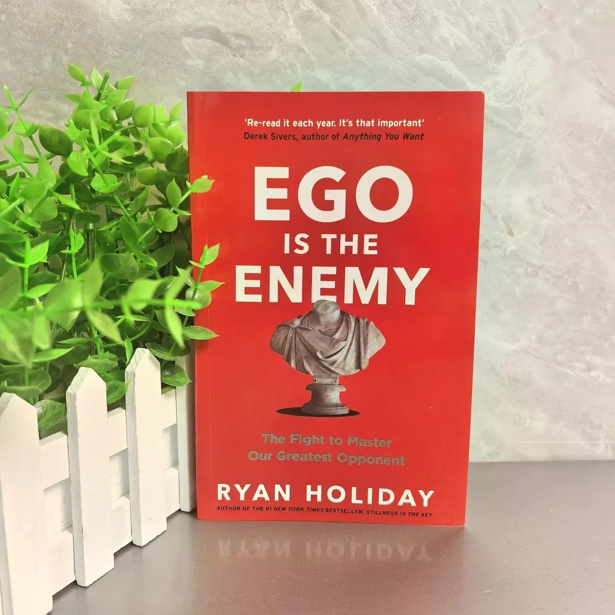 Ego Is The Enemy: The Fight To Master Our Greatest Opponent English Book