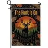 Hunting Season Deer Quote Autumn Garden Flag 12x18 Inch llz