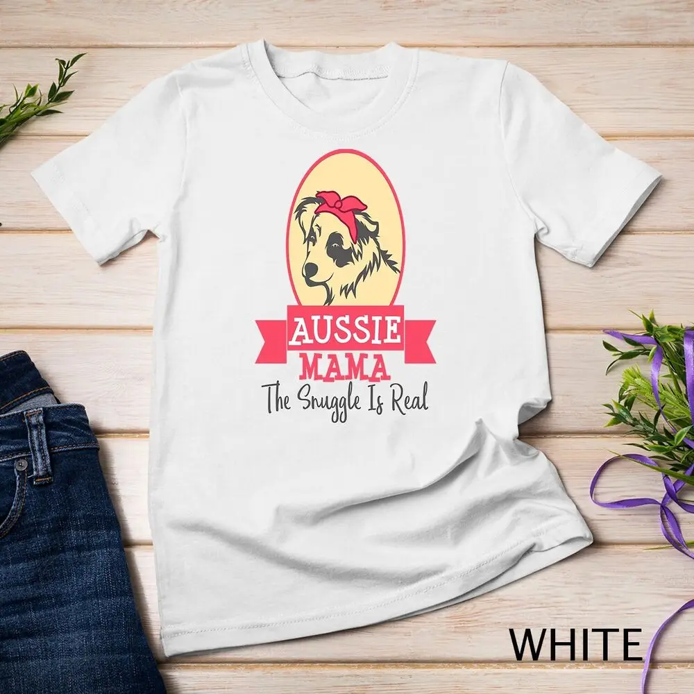 

Dog Australian Shepherd Mom Aussie Gift Rescue Unisex T-shirt Men's and women's T-shirts