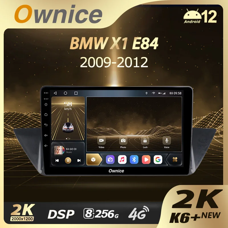 Ownice K6+ 2K for BMW X1 E84 2009 - 2012 Car Radio Multimedia Video Player Navigation Stereo GPS Android 12 No 2din DVD 8GB+256G