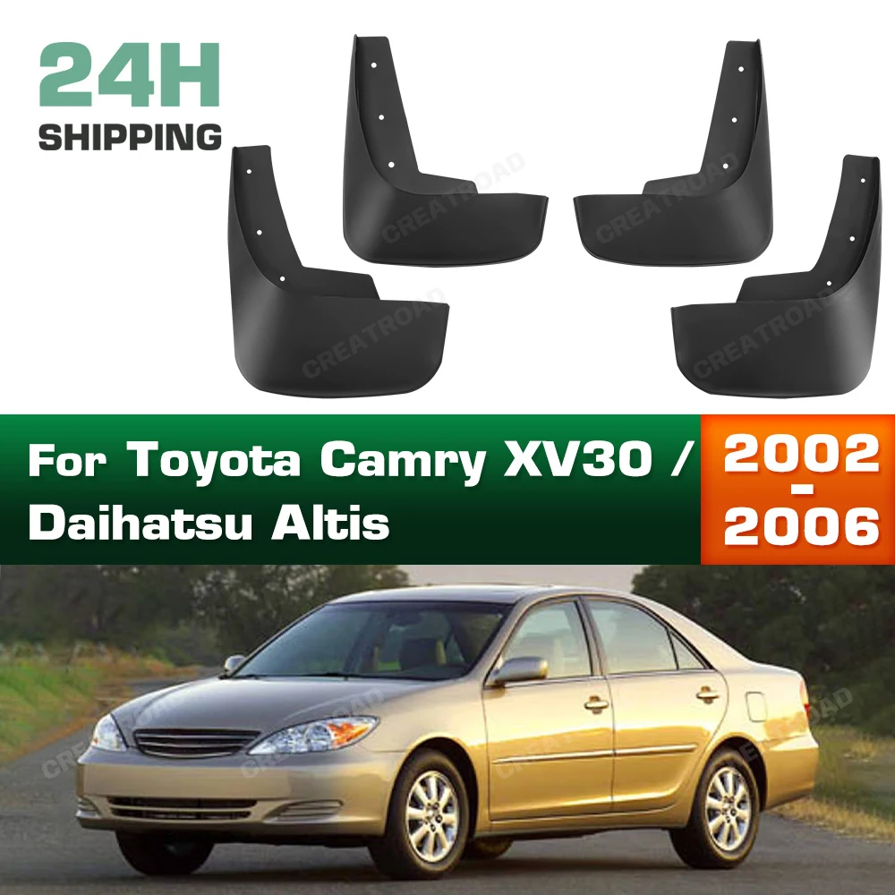 For Toyota Camry XV30/Daihatsu Altis 2002 2003 2004 2005 2006 Fender Mudflaps Splash Guards Mudguards Mud Flaps Accessories