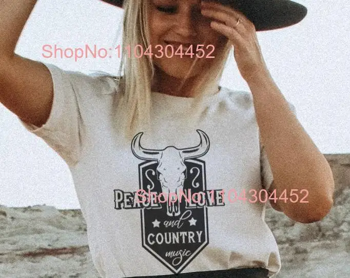 Peace Love and Country Music T Shirt ConcerT Western Clothes Cute Cowgirl Nash Bash long or short sleeves