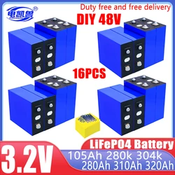 16PCS EVE 3.2V 304Ah 105Ah LF280K 280Ah 320Ah 310Ah LiFePO4 Battery Brand new Grade A DIY 12V 24V 48V Solar RV EV Camping No Tax