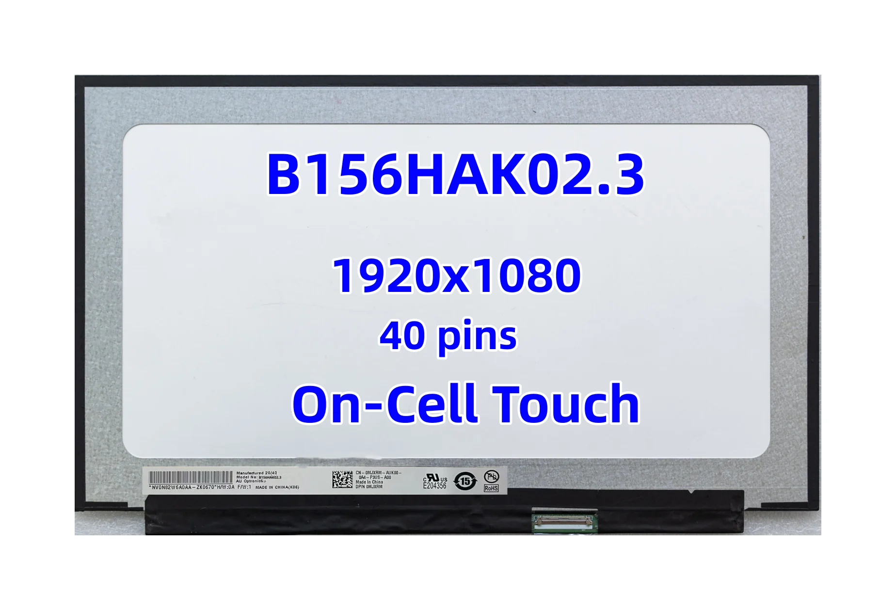 

15.6-inch Laptop LCD Touch Screen B156HAK02.3 Fit NV156FHM-T06 LP156WFD-SPK1 IPS Display Panel Replacement 1920x1080 40pins eDP