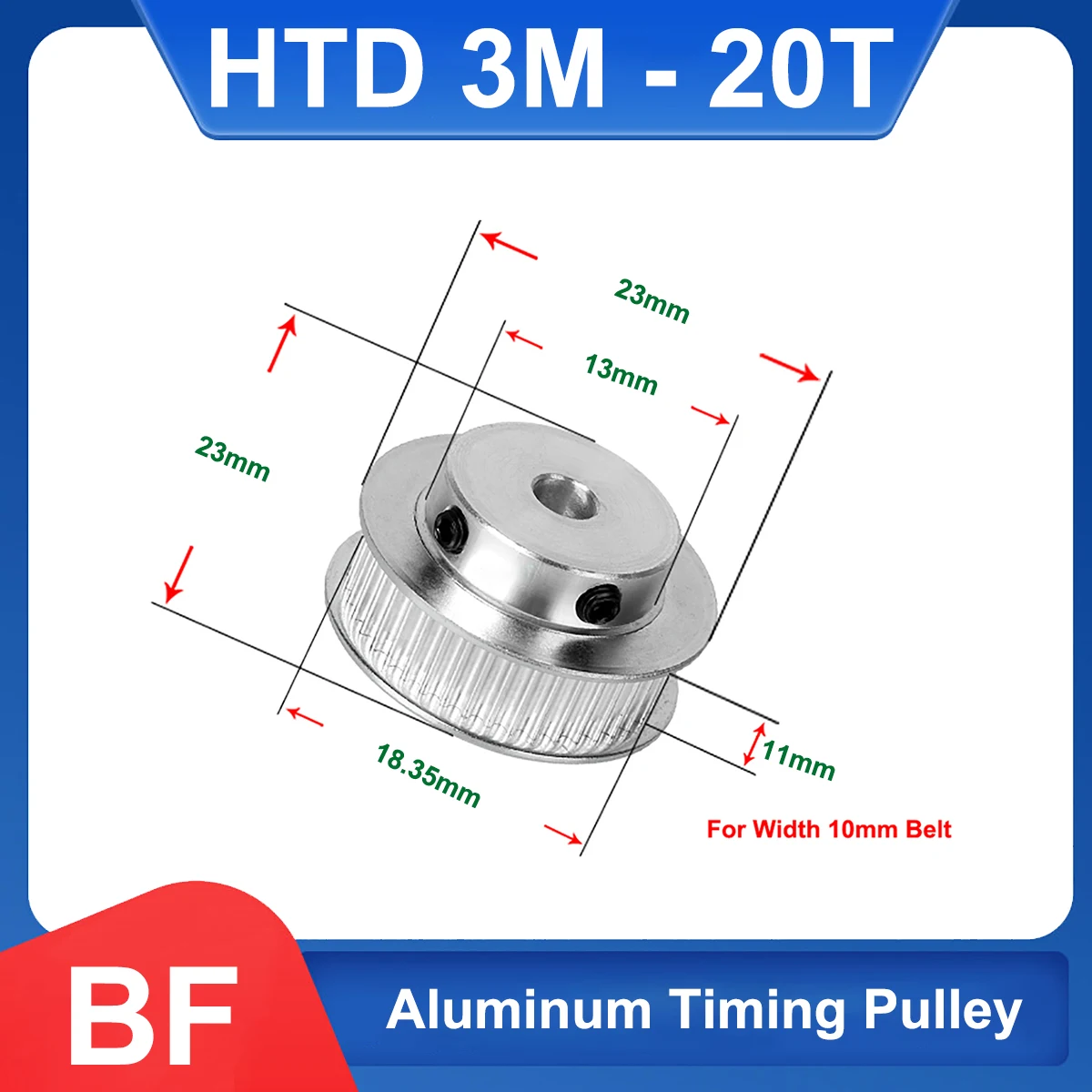 20 Teeth HTD 3M Timing Pulley 3M-20T BF Type Aluminium Synchronus Pulley Wheel Bore 4mm - 10mm For Width 10mm 3M Timing Belt