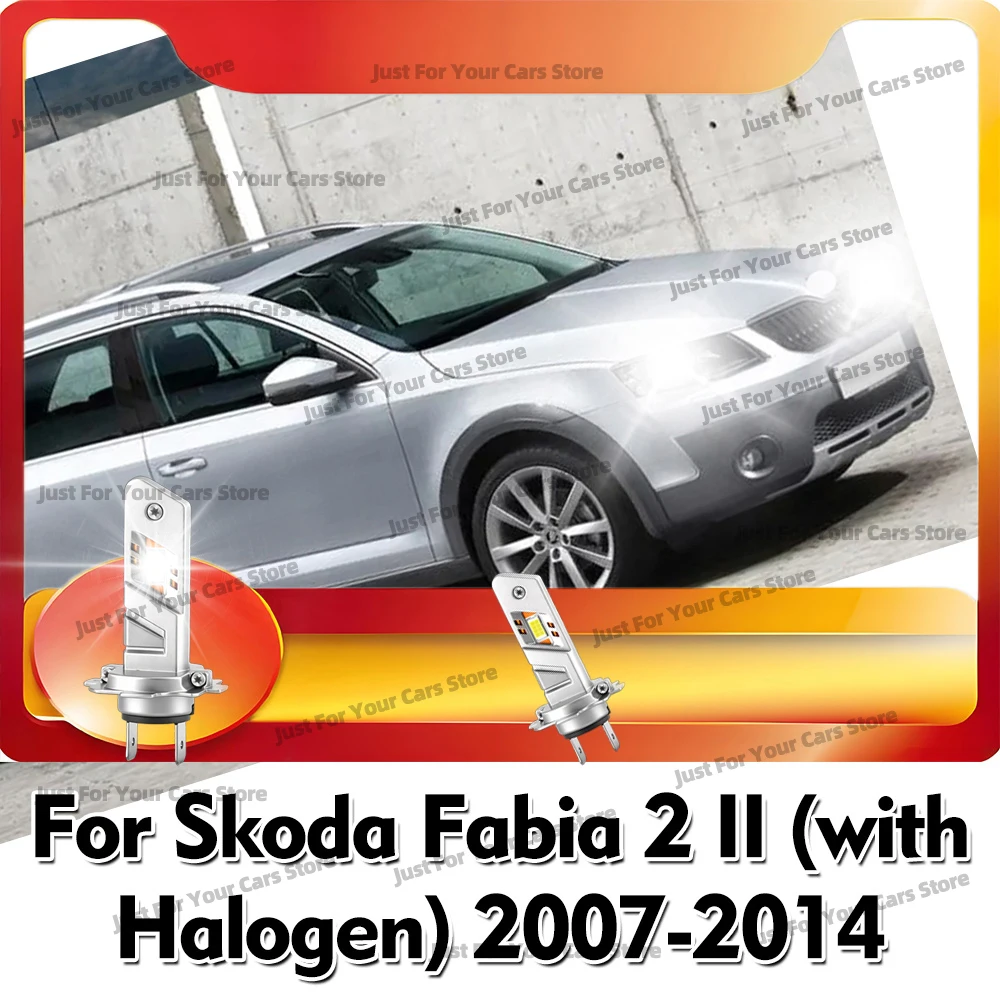 

2 шт. сверхярких светодиодных фар 30000LM LED H7 для Skoda Fabia 2 II Mk2 2007 2008 2009-2014 (модели с оригинальными галогенными фарами)