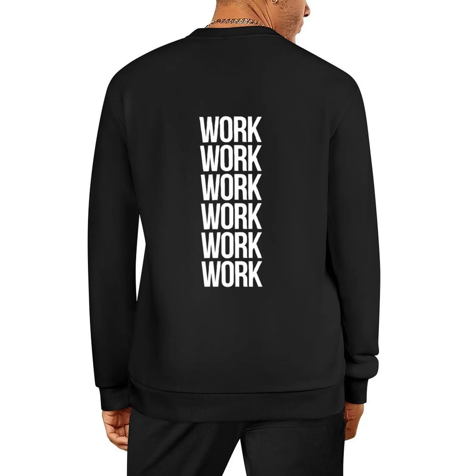 

Work Work Work Pullover autumn clothes for men tracksuits winter clothes sweatshirts
