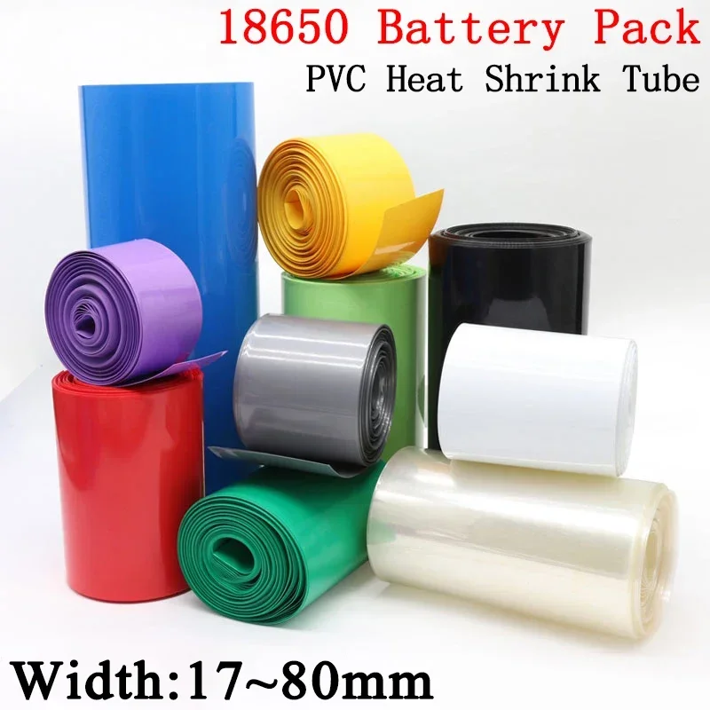 18650 Lipo Battery Wrap PVC Heat Shrink Tube Pack Width 17mm ~ 80mm Insulated Film lithium Case Cable Sleeve wire protector