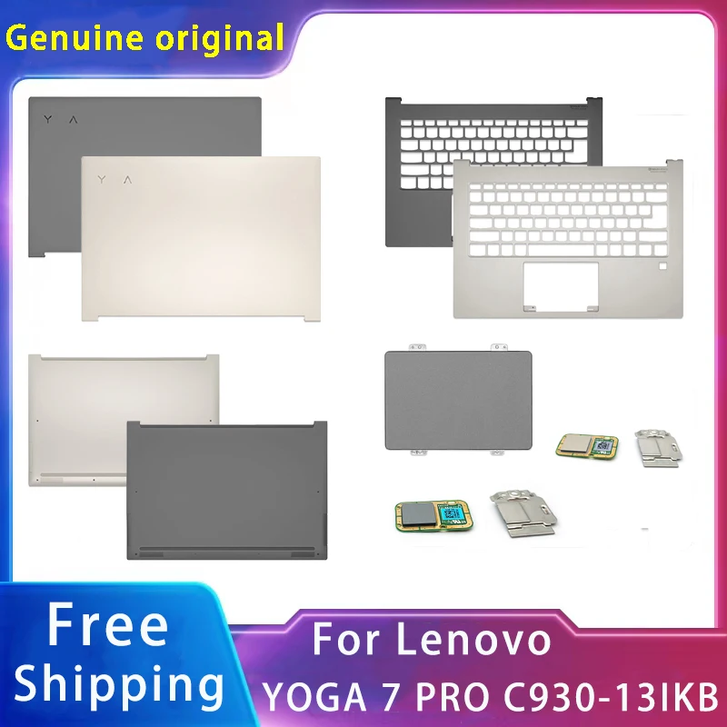 

New For Lenovo YOGA 7 PRO C930-13IKB Replacemen Laptop Accessories Lcd Back Cover/Palmrest/Bottom/TouchPad/Fingerprint Device