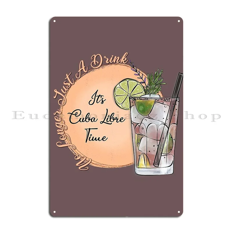 Cuba Libre No Longer Just A Drink Metal Sign Funny Wall Cave Living Room Garage Character Tin Sign Poster