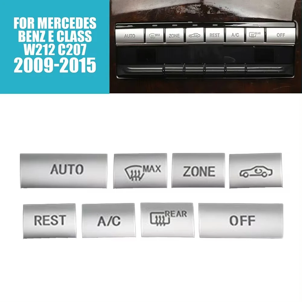 8Pcs Console AC Buttons Cover Trim Silver Metal Automotive Interior Stickers For Mercedes E Class W212 C207 2009-2015 (LHD)