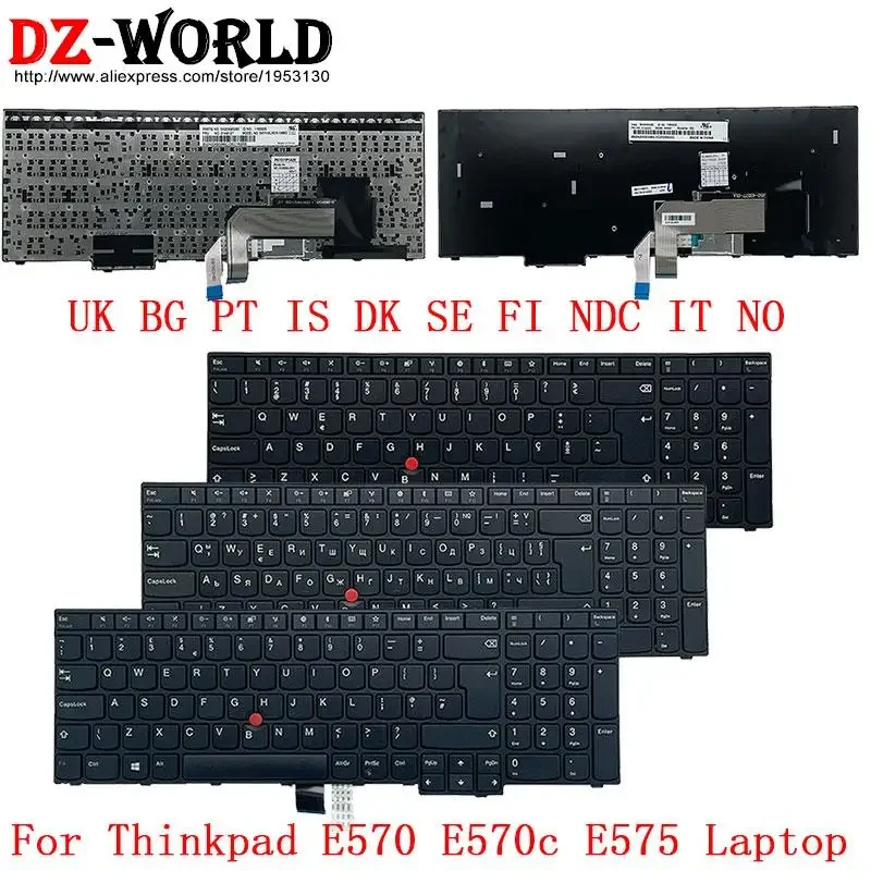 UK BG PT PO IS DK SE FI NDC IT NO Bulgaria Portuguese Swedish Nordic Italian Keyboard for Lenovo Thinkpad E570 C E575 Laptop