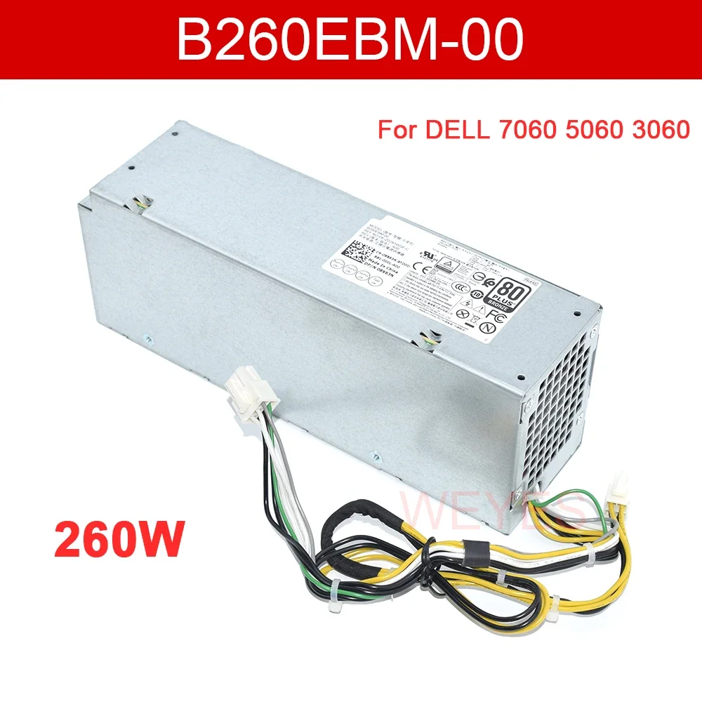 

New PSU B260EBM-00 08X63N L260AM-00 AC260AM-00 H260EBM-00 L260EBM For Dell OptiPlex 7060 5060 3060 PC Power Supply MAX260W 6Pin