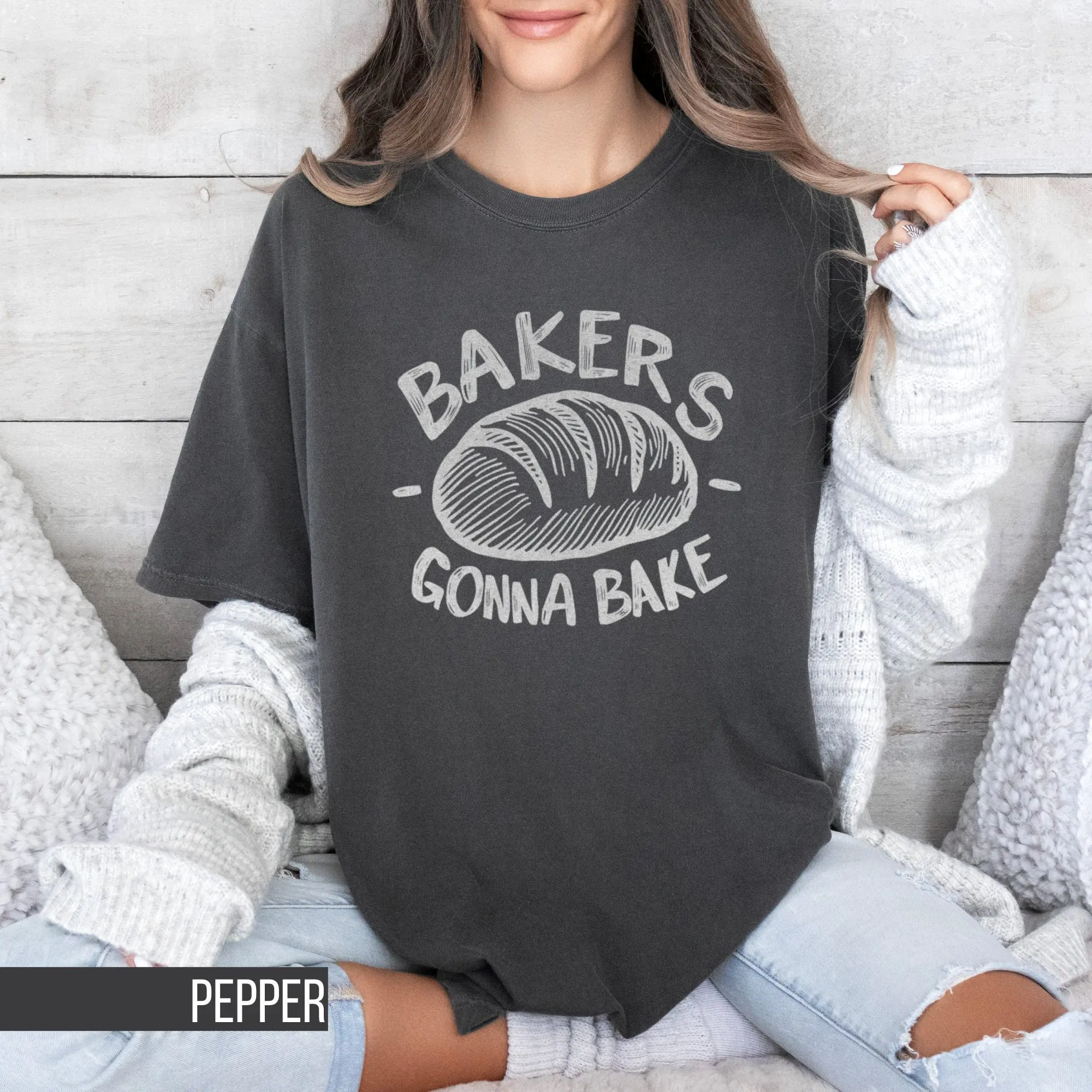 Bakers Gonna Bake T Shirt Funny Baker Bread Baking For Pastry Chef Sourdough Bakery Lover Top