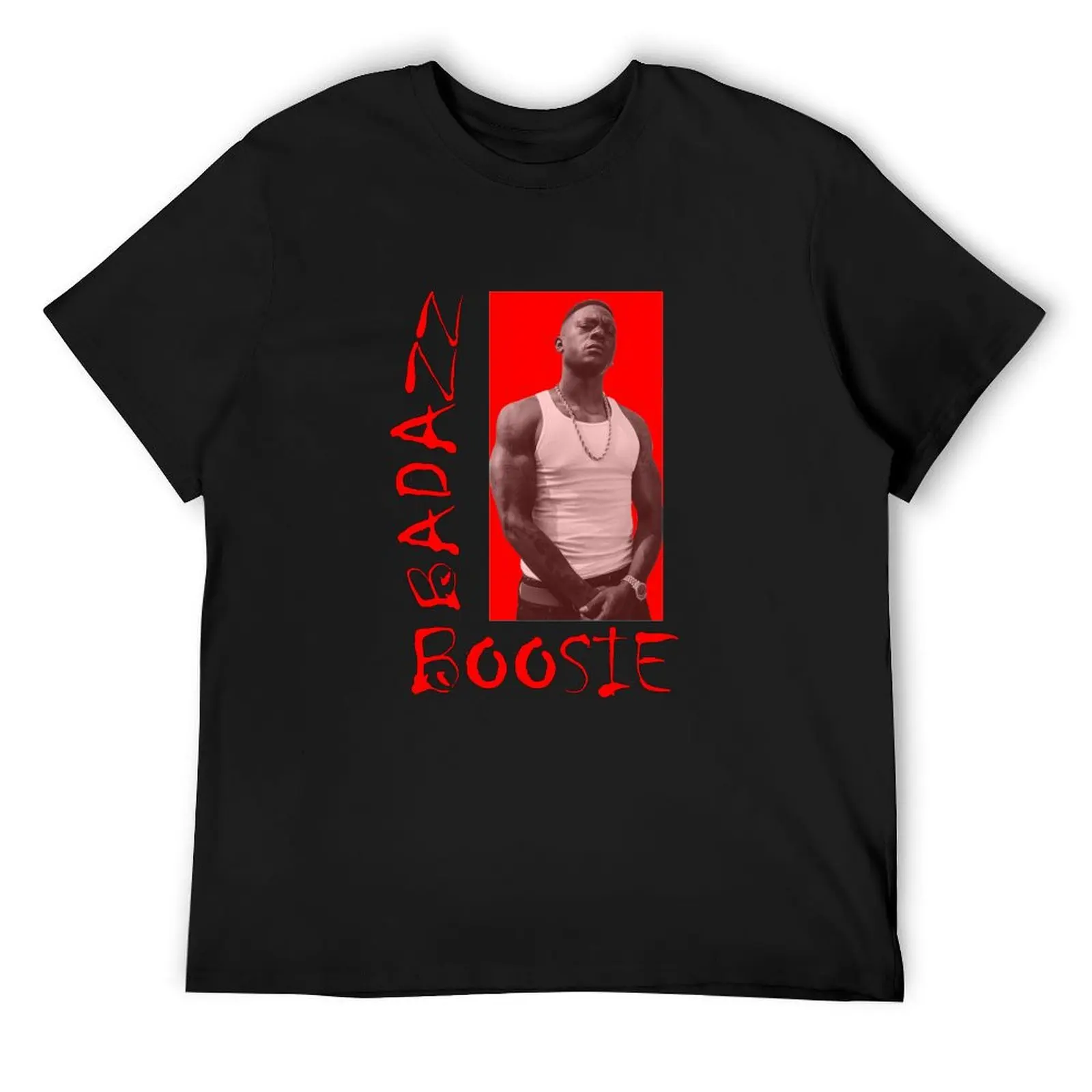 

Boosie Badazz Shirt T-Shirt Funny t-shirt graphics quick drying funny shirt cotton mens plain t shirts