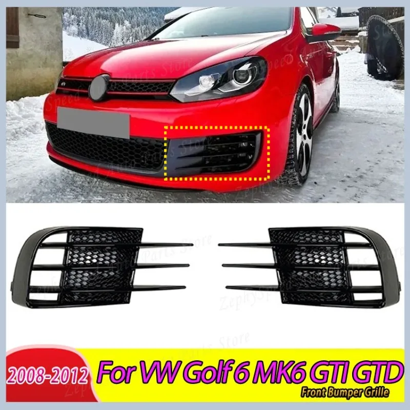 

Front Bumper Grille For VW Golf 6 MK6 GTI GTD 2008-2012 Car Fog Light Grill Frame Eyebrow Eye Wind Knife Trim Cover Body Kits