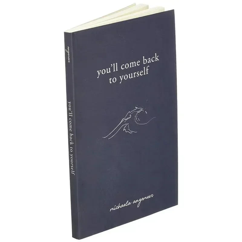 

You'll Come Back To Yourself By Michaela Angemeer Love Poems English Book Paperback